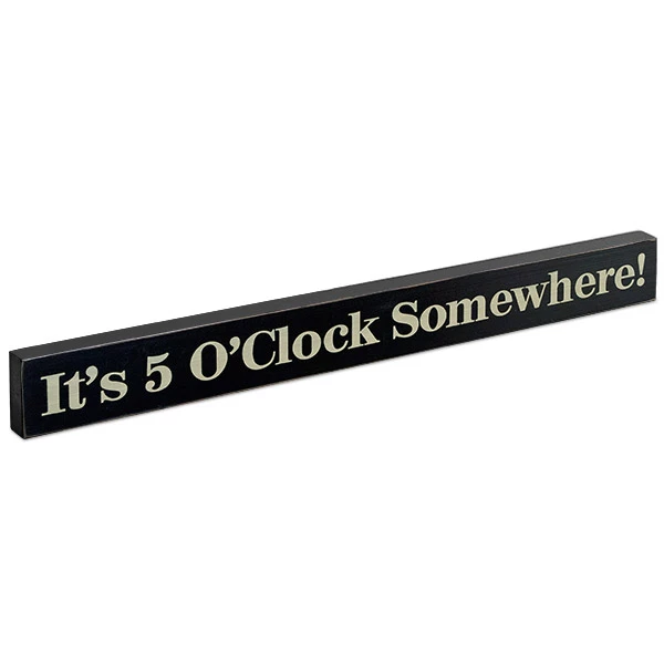 Coupon π Epic Products It's 5 O' Clock Somewhere! Wood Block Sign- Large Wine / Beer Signs π 1 Epic Products It's 5 O' Clock Somewhere! Wood Block Sign- Large Wine / Beer Signs